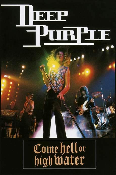 Deep Purple: Come Hell or High Water